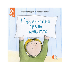 L'invenzione che ho inventato